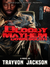 Cover image for Bloody Mayhem Down South